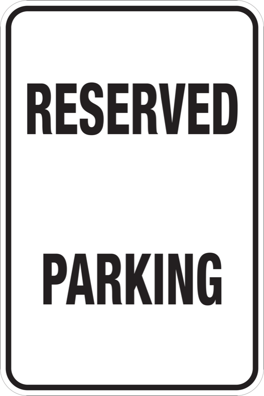 Parking and Regulation Signs 12x18